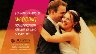 Foundation-Based Wedding Transportation Service of Limo Rental DC
