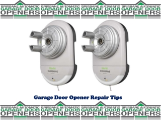 Garage Door Opener Repair Tips