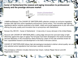 Caviar of Switzerland the newest anti-aging innovation