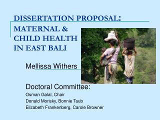 DISSERTATION PROPOSAL : MATERNAL & CHILD HEALTH IN EAST BALI