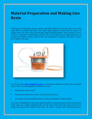 Material Preparation and Making Live Resin