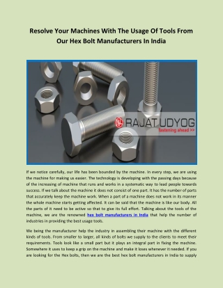 Resolve your machines with the usage of tools from our hex bolt manufacturers in India