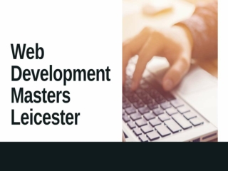 Web Development Masters Leicester