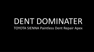 Dent Dominator Source of Paintless Car Dent Repair in Apex, NC!