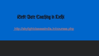 Best Gate coaching in Delhi 