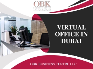 A tour of Virtual Office in Dubai at affordable Price