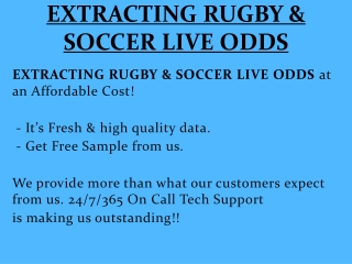 EXTRACTING RUGBY & SOCCER LIVE ODDS