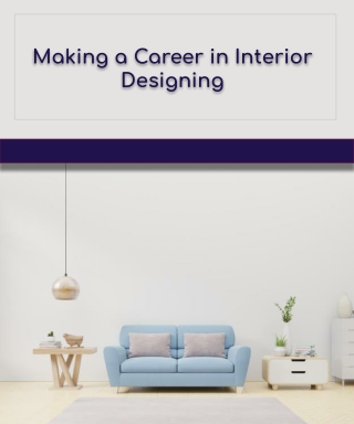 Making a Career in Interior Designing