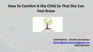 How to Comfort a Shy Child So That She Can Feel Brave