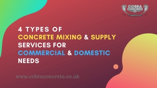 4 Types Of Concrete Mixing & Supply Services For Commercial & Domestic Needs