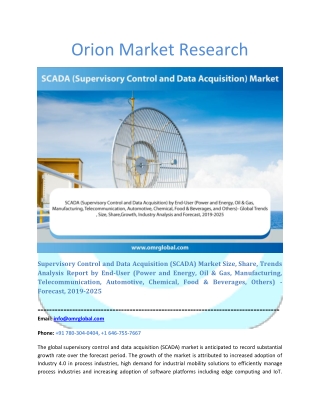 SCADA Market: Global Market Size, Industry Trends, Leading Players, Market Share and Forecast 2019-2025