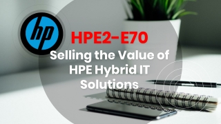 HPE2-E70 Exam Questions