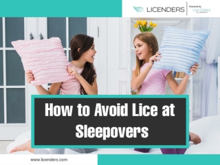 How to Avoid Lice at Sleepovers