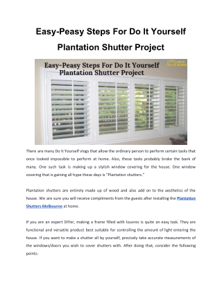Easy-Peasy Steps For Do It Yourself Plantation Shutter Project