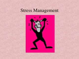 Stress Management