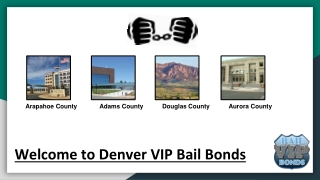 Get Rid of jail with Arapahoe Bail Bonds | VIP Bail Bonds