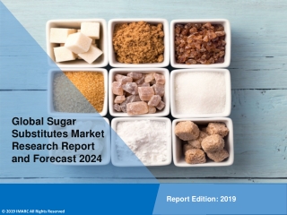 Sugar Substitutes Market PDF: Growth, Outlook, Demand, Key Player Analysis and Opportunity by 2024