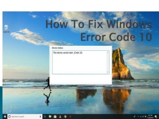 How To Fix Windows Error Code 10 - Norton.com/setup