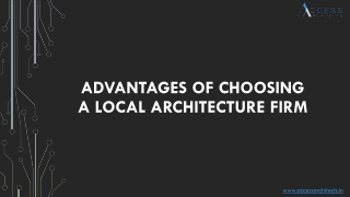Advantages of Choosing A Local Architecture Firm
