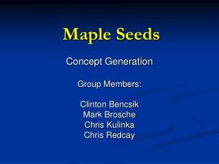 Maple Seeds