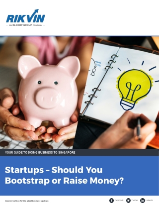 Startups – Should You Bootstrap or Raise Money?