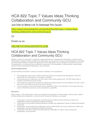 HCA 822 Topic 7 Values Ideas Thinking Collaboration and Community GCU