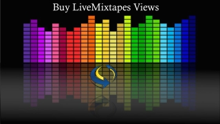 Want to Get Social Fame – Buy Livemixtapes Views