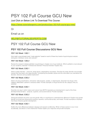 PSY 102 Full Course GCU New