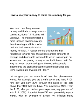 How to use your money to make more money for you