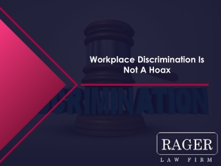 Workplace Discrimination Is Not A Hoax