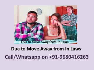 Dua to Move Away from In Laws