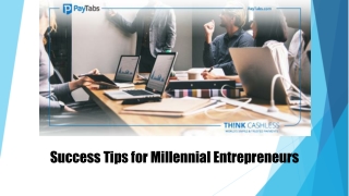 Success Tips for Millennial Entrepreneurs