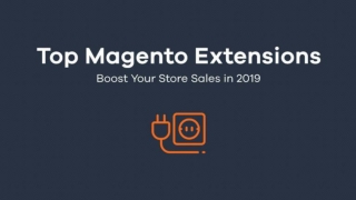 Top Magento Extensions to Boost Your Store Sales in 2019