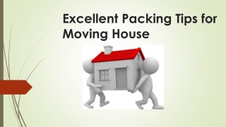 Excellent Packing Tips for Moving House