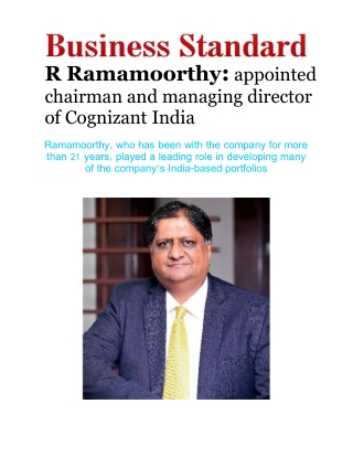 R Ramamoorthy - Appointed Chairman and Managing Director of Cognizant India