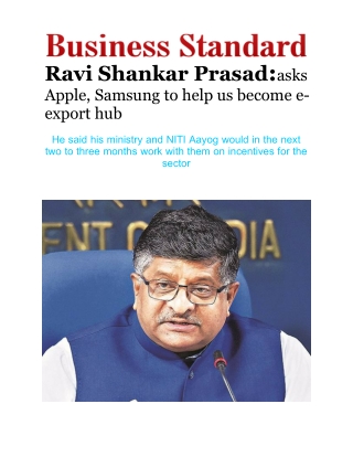 Ravi Shankar Prasad - Asks Apple, Samsung to Help Us Become E-export Hub