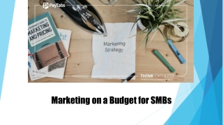 Marketing on a Budget for SMBs