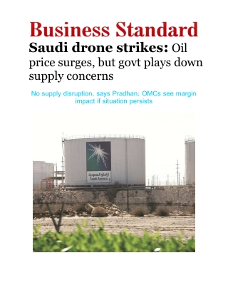 Saudi Drone Strikes - Oil Price Surges, But Govt Plays Down Supply Concerns