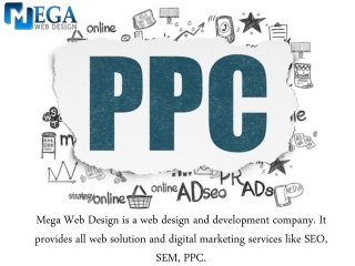 Looking For A PPC Services Provider In India - Mega Web Design