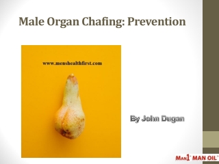 Male Organ Chafing: Prevention