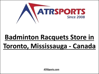 Top Badminton Racquets Store in Toronto, Mississauga Canada - ATR Sports