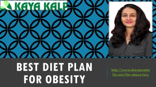 Best Diet Plan for Obesity-Dr Anjana Kalia