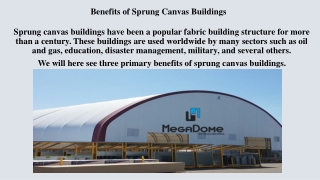 Benefits of Sprung Canvas Buildings