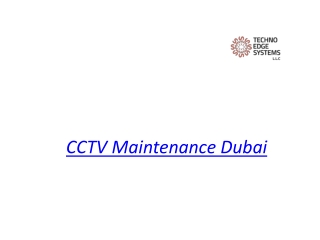 CCTV Maintenance Dubai