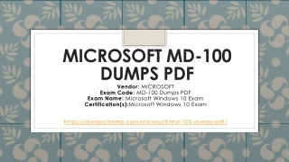Never Give-up for Exams With Precise Microsoft MD-100 Dumps PDF