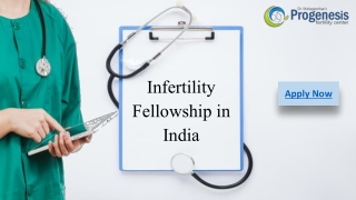 Infertility Fellowship in India