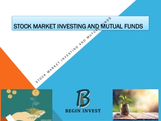 Stock market Investing and Mutual Funds