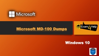 Microsoft MD-100 Dumps PDF ~ 100% Brilliant Results| Exam4Help