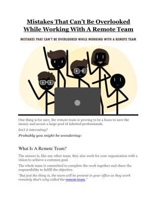 Mistakes That Can’t Be Overlooked While Working With A Remote Team One thing is for sure, the remote team is proving to