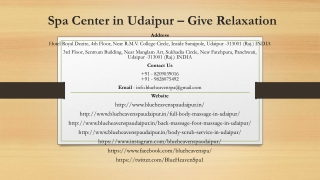 Spa Center in Udaipur – Give Relaxation